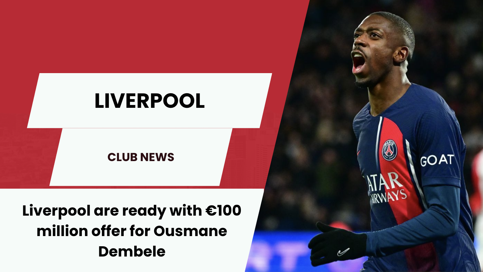 Liverpool Ousmane Dembele